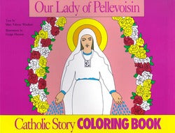 Our Lady of Pellevoisin Colouring Book