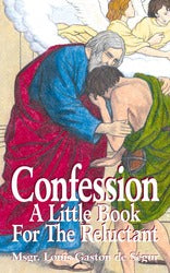 Confession: A Little Book for the Reluctant