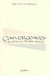 Convergences: To the Source of Christian Mystery