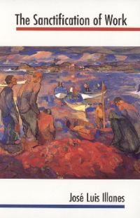 The Sanctification of Work