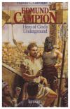 Edmund Campion: Hero Of God's Underground