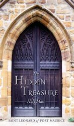 The Hidden Treasure: Holy Mass