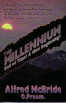 The Millennium: End of Time? A New Beginning?