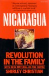 Nicaragua: Revolution in the Family (With New Material on the Contra)