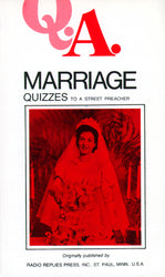 Marriage Quizzes:
Quizzes to a Street Preacher
