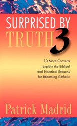 Surprised by Truth 3
