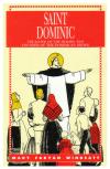 Saint Dominic: Preacher of the Rosary and Founder of the Dominican Order