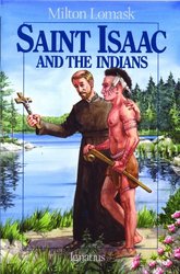 Saint Isaac and the Indians