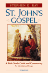 St. John's Gospel: A Bible Study Guide and Commentary for Individuals and Groups