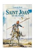 Saint Joan: The Girl Soldier