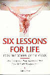Six Lessons for Life from the School of the Cross
