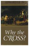 Why the Cross?