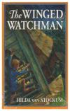 The Winged Watchman (Living History Library)