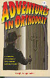 Adventures in Orthodoxy: The Marvels of the Christian Creed and the Audacity of Belief