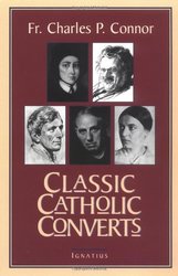 Classic Catholic Converts