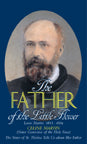 The Father of the Little Flower