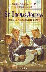 St Thomas Aquinas and the Preaching Beggars