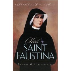 Meet Saint Faustina: Herald Of Divine Mercy