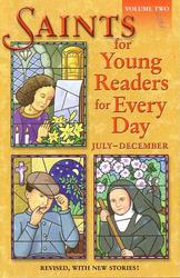 Saints for Young Readers for Every Day - July to December