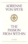 The Passion From Within