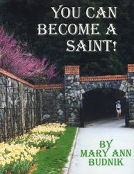 You Can Become a Saint! Workbook