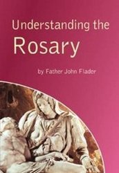 Understanding the Rosary