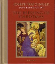 The Blessing of Christmas: Meditations for the Season