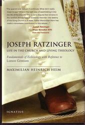 Joseph Ratzinger - Life in the Church and Living Theology