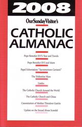 Our Sunday Visitor's Catholic Almanac - 2008