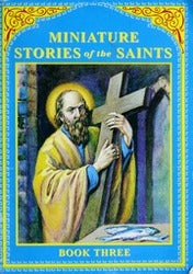 Miniature Stories of the Saints - Book Three