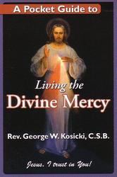 A Pocket Guide To Living The Divine Mercy