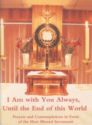 I Am With You Always Until The End Of This World (English)