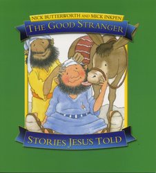 Stories Jesus Told: The Good Samaritan