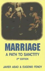 Marriage: A Path To Sanctity