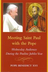 Meeting Saint Paul With the Pope: Wednesday Audiences During the Pauline Jubilee Year