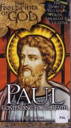 DVD - The Footprints Of God: Paul - Contending For The Faith