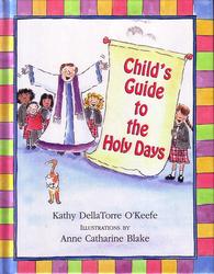 Child's Guide to the Holy Days
