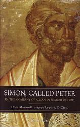 Simon Called Peter: In the Company of a Man in Search of God