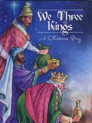 We Three Kings