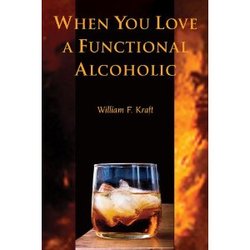 When You Love A Functional Alcoholic