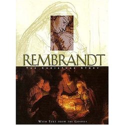 Rembrandt: The Christmas Story