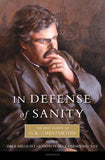 In Defense Of Sanity The Best Essays Of G.K.Chesterton