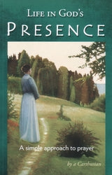 Life In God's Presence