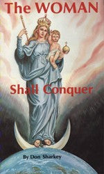 The Woman Shall Conquer