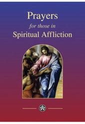 Prayers For Those In Spiritual Affliction