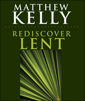 Rediscover Lent