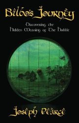 Bilbo's Journey: Discovering the Hidden Meaning of The Hobbit