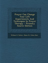Prayer Can Change Your Life