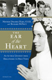 The Ear Of The Heart: An Actress' Journey from Hollywood to Holy Vows
