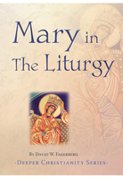 Mary in the Liturgy